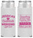 Personalized Bachelorette Slim Can Coolers - Something Borrowed | 60028