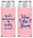 Personalized Bachelorette Slim Can Coolers - Future Mrs | 60037