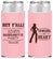 Personalized Bachelorette Slim Can Coolers - Cowgirl At Heart | 60079