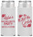 Personalized Bachelorette Slim Can Coolers - Just The Girls | 60089