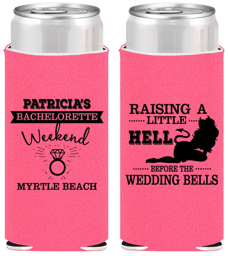 Personalized Bachelorette Slim Can Coolers - Raising A Little Hell | 60104
