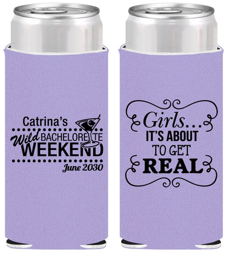 Personalized Bachelorette Slim Can Coolers - About To Get Real | 60123