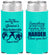 Personalized Bachelorette Slim Can Coolers - Something Borrowed | 60132