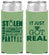 Personalized Bachelorette Slim Can Coolers - Just Got Real | 60141