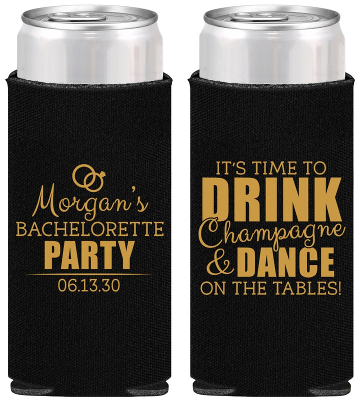 Personalized Bachelorette Slim Can Coolers - Drink Champagne Dance | 60154