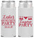 Personalized Bachelorette Slim Can Coolers - Lingerie Party | 60171