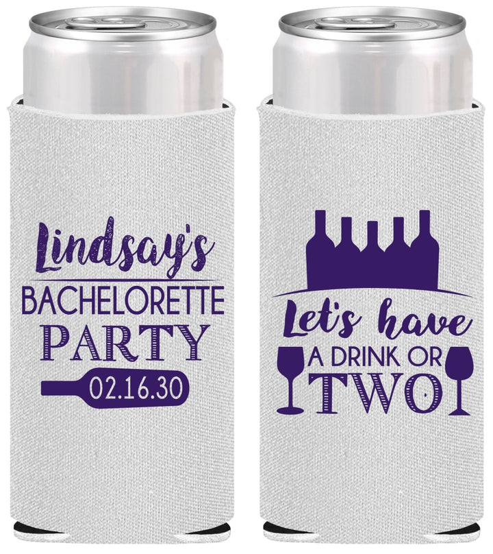 Personalized Bachelorette Slim Can Coolers - Wine Drink Or Two | 60178