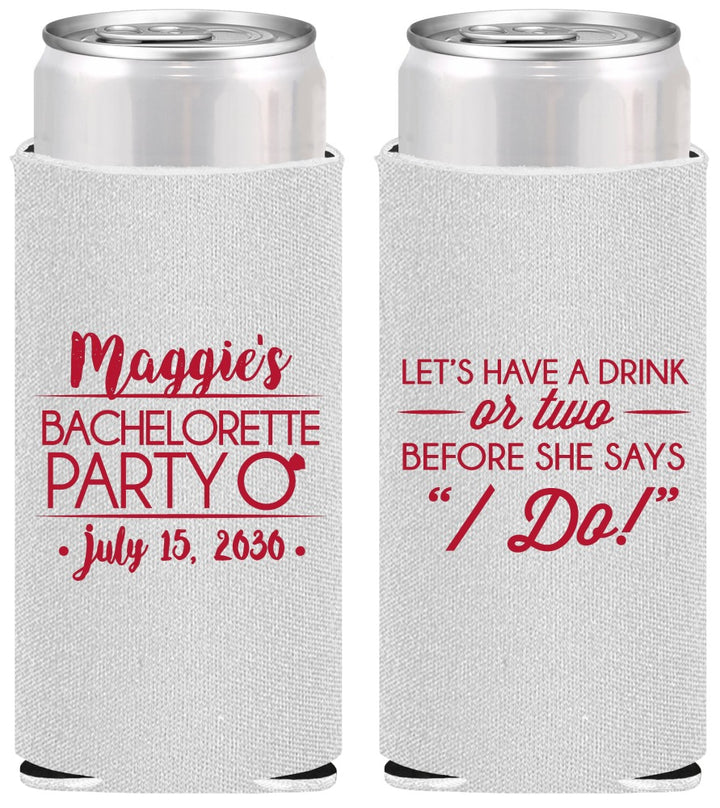 Personalized Bachelorette Slim Can Coolers - Before She Says I Do | 60179