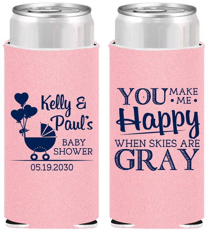 Personalized Baby Shower Slim Can Coolers - You Make Me Happy | 90010