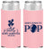 Personalized Baby Shower Slim Can Coolers - Shes Going To Pop | 90157