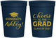 Personalized Graduation 16 oz Stadium Cups - Class Of 2027 Cheers Grad | 130020