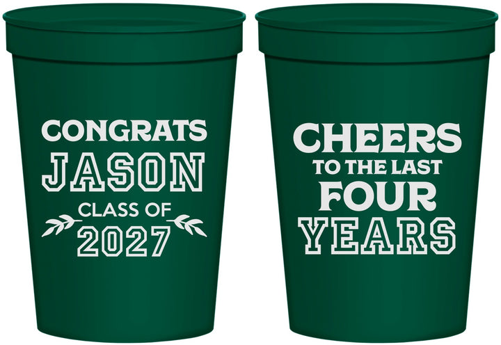 Personalized Graduation 16 oz Stadium Cups - Class Of 2027 Last Four Years | 130036