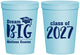 Personalized Graduation 16 oz Stadium Cups - Class Of 2027 Dream Big | 130038