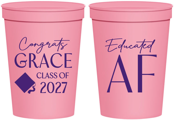 Personalized Graduation 16 oz Stadium Cups - Class Of 2027 Educated Af | 130040