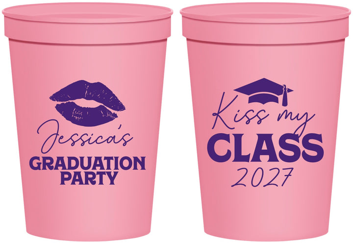 Personalized Graduation 16 oz Stadium Cups - Class Of 2027 Kiss My Class | 130041