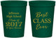Personalized Class Reunion 16 oz Stadium Cups - Class Of 2017 10 Year | 140025