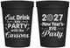 Personalized New Years 16 oz Stadium Cups - 2027 Eat Drink Party | 170022