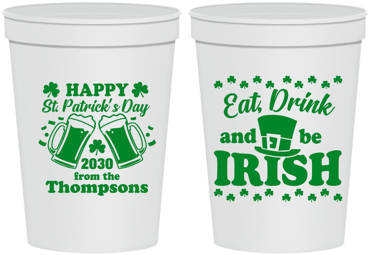 Personalized St Patricks Day 16 oz Stadium Cups - Eat Drink Be Irish | 200002