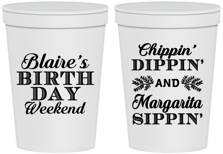 Personalized Birthday 16 oz Stadium Cups - Chippin Dippin Sippin | 20008