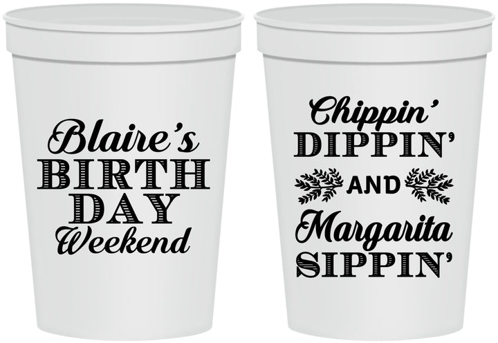 Personalized Birthday 16 oz Stadium Cups - Chippin Dippin Sippin | 20008