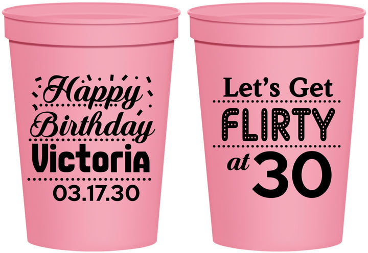 Personalized Birthday 16 oz Stadium Cups - Flirty At 30 | 20015
