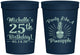 Personalized Birthday 16 oz Stadium Cups - 25th Pineapple | 20043
