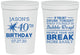 Personalized Birthday 16 oz Stadium Cups - 40th | 20088