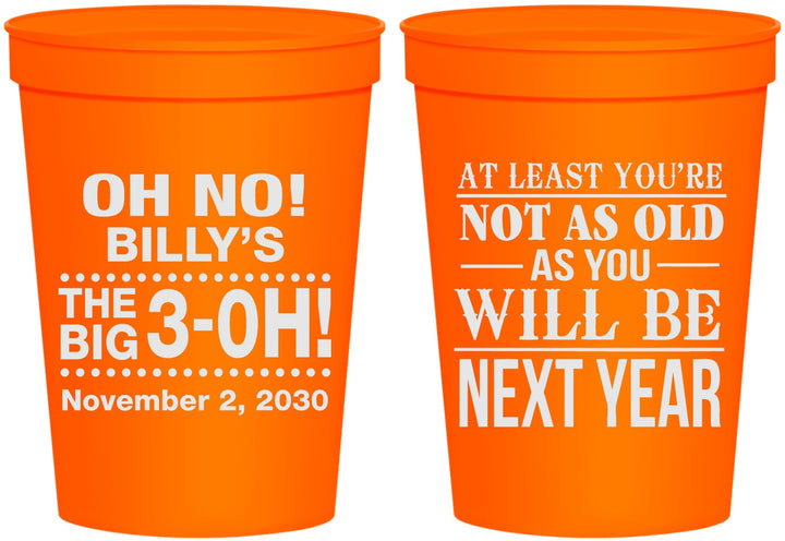 Personalized Birthday 16 oz Stadium Cups - 30th Big 3 Oh | 20125