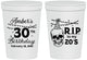 Personalized Birthday 16 oz Stadium Cups - 30th Rip 20 | 20140