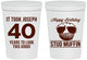 Personalized Birthday 16 oz Stadium Cups - 40th Stud Muffin | 20183