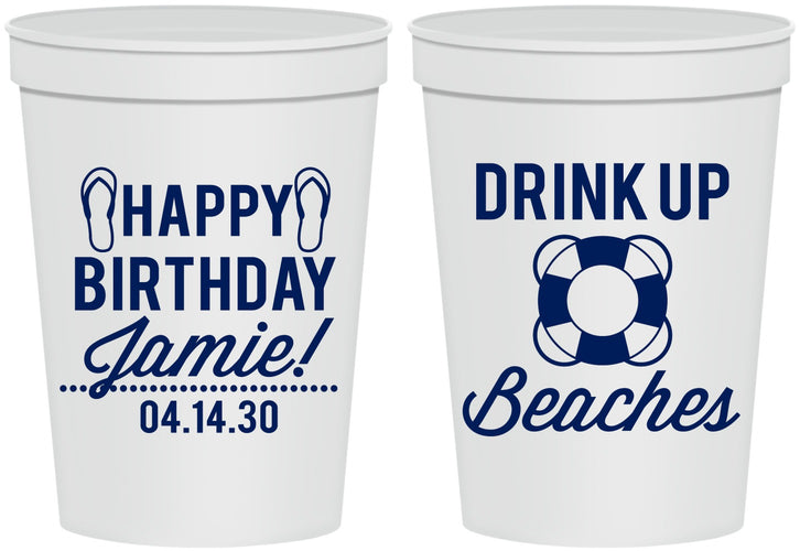 Personalized Birthday 16 oz Stadium Cups - Drink Up Beaches | 20207