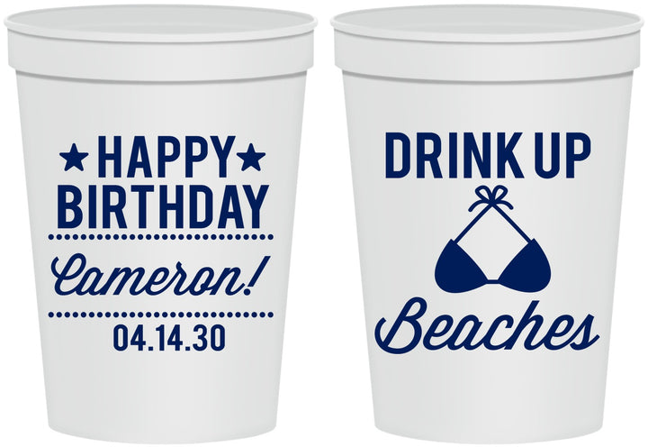 Personalized Birthday 16 oz Stadium Cups - Drink Up Beaches | 20208