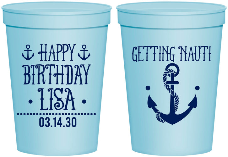 Personalized Birthday 16 oz Stadium Cups - Getting Nauti | 20239