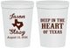 Personalized Wedding 16 oz Stadium Cups - Deep In The Heart Of Texas | 214