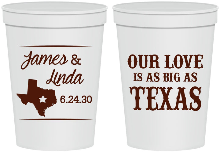 Personalized Wedding 16 oz Stadium Cups - Our Love Is As Big As Texas | 215