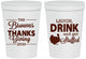 Personalized Thanksgiving 16 oz Stadium Cups - Laugh Drink Stuffed | 260007