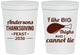 Personalized Thanksgiving 16 oz Stadium Cups - Big Thighs | 260023