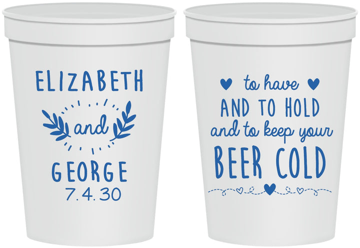 Personalized Wedding 16 oz Stadium Cups - To Have And To Hold | 281