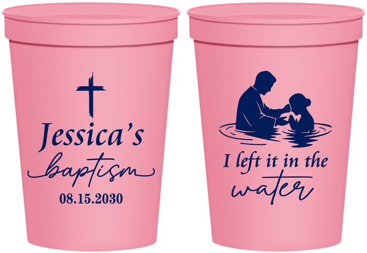 Personalized Baptism 16 oz Stadium Cups - I Left It In The Water | 290008