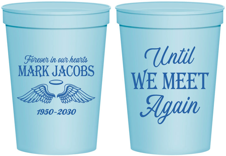 Personalized Memorial 16 oz Stadium Cups - Until We Meet Again | 310002