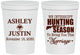Personalized Wedding 16 oz Stadium Cups - We Interrupt Hunting | 316