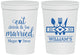 Personalized Wedding 16 oz Stadium Cups - Eat Drink Be Married | 327