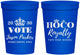 Personalized Homecoming 16 oz Stadium Cups - Hoco King Vote | 330021