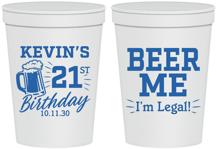 Personalized 21st Birthday 16 oz Stadium Cups - Beer Me I Am Legal | 340014