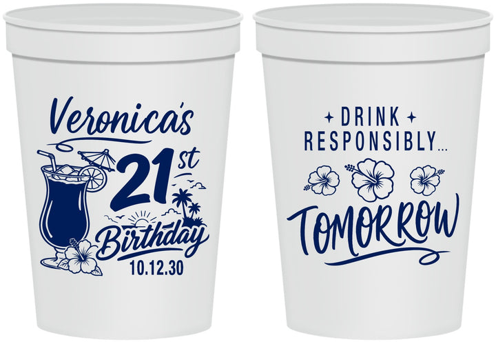 Personalized 21st Birthday 16 oz Stadium Cups - Drink Responsibly Tomorrow | 340015