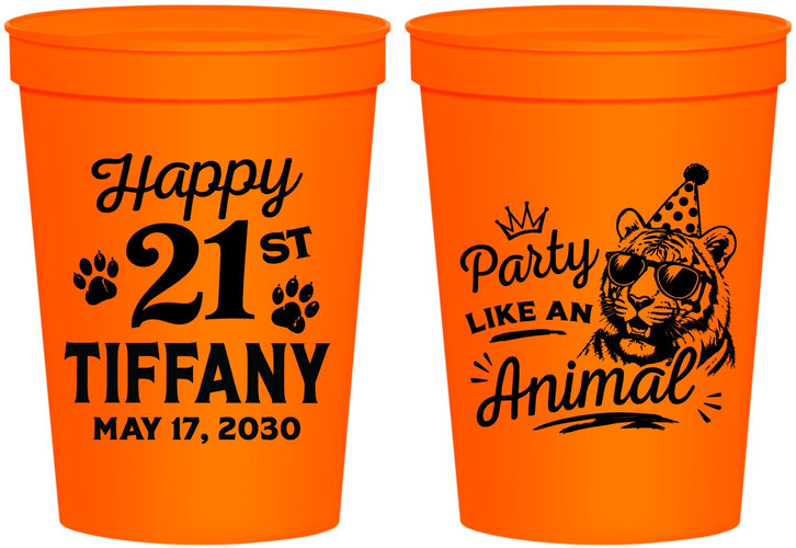 Personalized 21st Birthday 16 oz Stadium Cups - Party Like An Animal Tiger | 340020