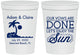Personalized Wedding 16 oz Stadium Cups - Vows Are Done Enjoy Sun | 348