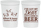 Personalized Wedding 16 oz Stadium Cups - Dear Beer | 372