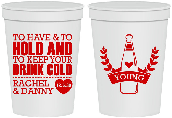 Personalized Wedding 16 oz Stadium Cups - To Have And To Hold | 383