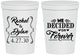Personalized Wedding 16 oz Stadium Cups - We Decided On Forever | 386